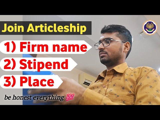 I Have joined my Articleship | Firm Name, Stipend, Place | CA Aspirant - Sushil