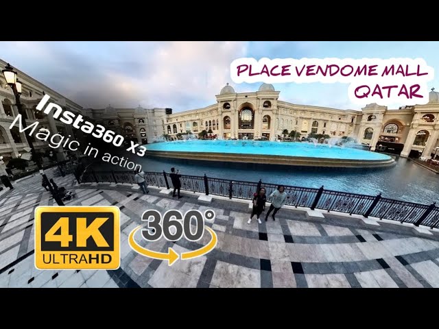 VENDOME MALL IN QATAR, LUSAIL, 360 degree view with Insta360X3