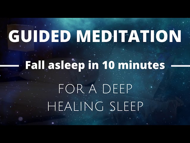 Guided Meditation for Deep Sleep, Healing and Relaxation