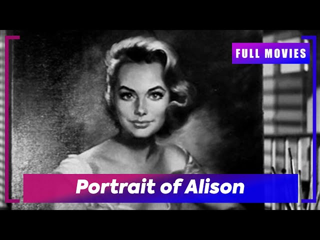 🎬 Portrait of Alison (1955) | English Full Movie | Don't Miss Out!