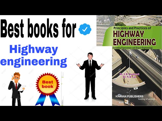 Best Books For Highway Engineering. very important for gate, gpsc and other exams