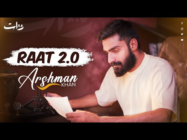 Raat 2.0 | Arshman Khan | Music Video | New Song 2025