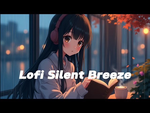 Drift into peace 🌙 Silent Moon 🎵 ~ Lofi Hip Hop - Calm Music [ Focus / Unwind ]