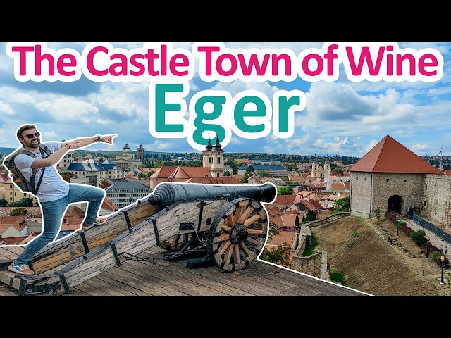 Hungary Travels: Eger | Historic Castle Town and Good Wine 🇭🇺