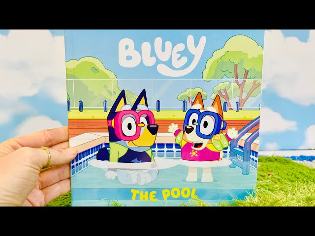 ‘THE POOL’ Bluey Reading Aloud Story Book Learning for Kids