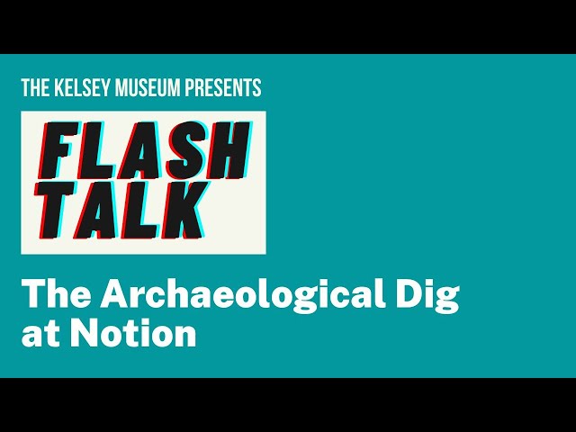 Flash Talk: The Archaeological Dig at Notion