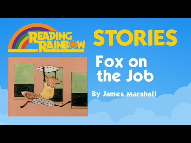 Fox on the Job STORY