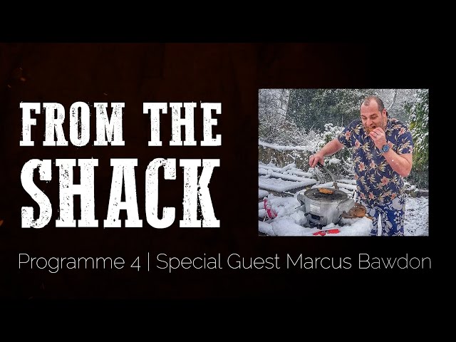 From The Shack Episode 4 | Special Guest Marcus Bawdon | James Golding Steak Cook