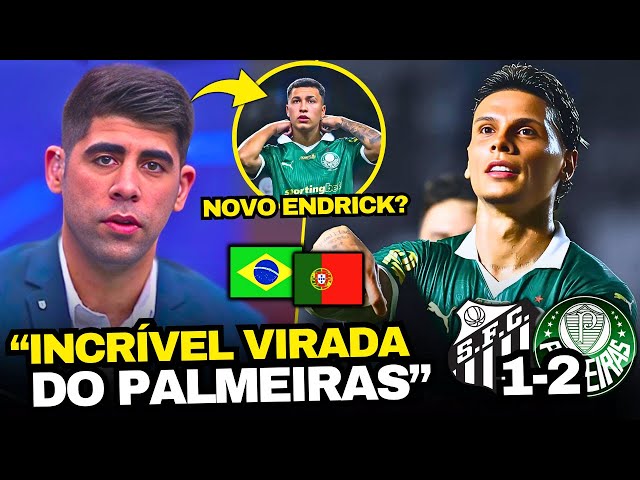 TV PORTUGUESA CHOCADA COM "NOVO ENDRICK" NO SANTOS 1x2 PALMEIRAS