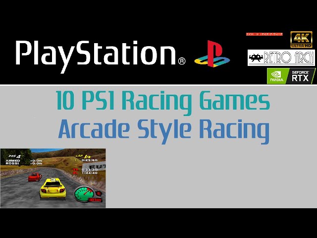 10 PS1 Arcade Style Racing Games 4K 60FPS