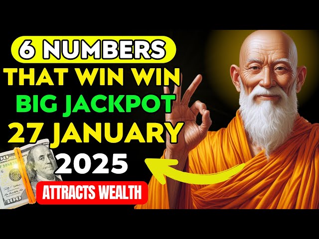 Lucky Numbers: 6 NUMBERS TO WIN BIG and GET RICH in January 2025 | Buddhist Philosophy