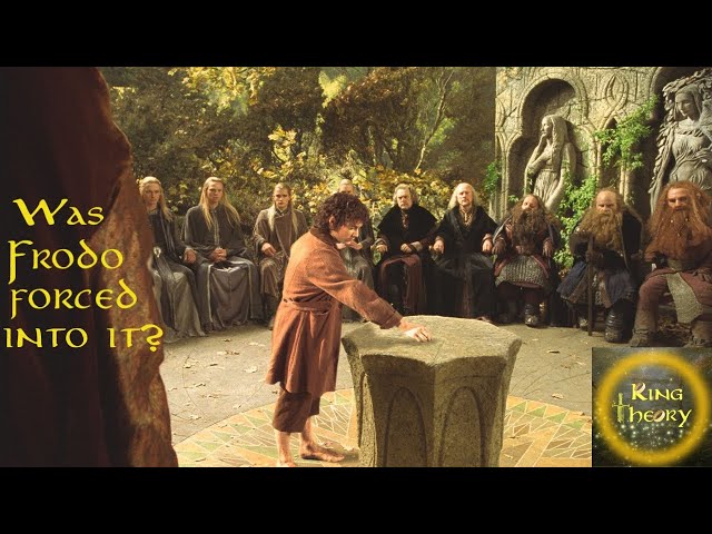 Was Frodo forced into volunteering to take the ring? - Middle Earth Theory