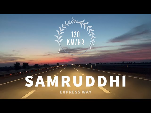 Samruddhi Express Way - Evening View (Golden Hour)