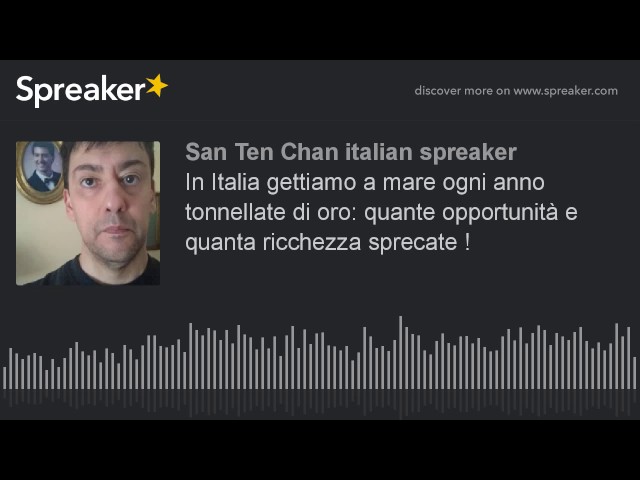 In Italia gettiamo a mare ogni anno tonnellate di oro:quante opportunità e quanta ricchezza sprecata