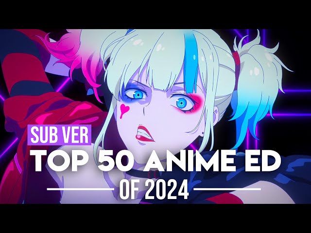 Top 50 Anime Endings of 2024 (Subscribers Version)