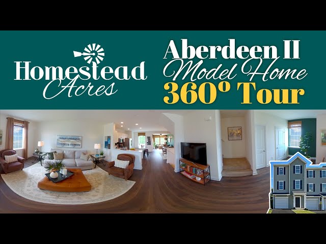 Aberdeen II Model Home 360 Tour at Homestead Acres