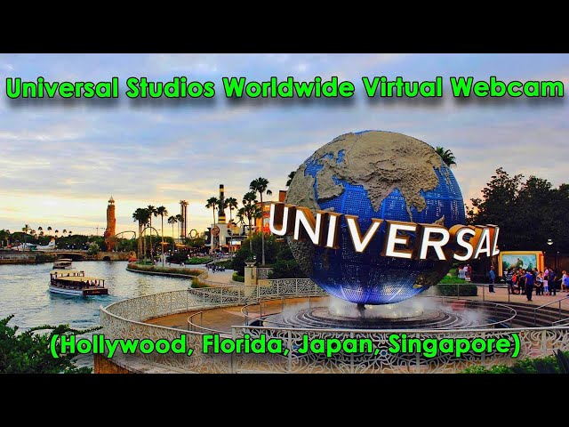 Universal Studios Worldwide Virtual Webcam Live Stream - Hollywood, Orlando, Singapore, and Japan