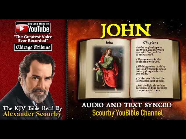 43 | Book of John | Read by Alexander Scourby | The GREATEST VOICE Ever Recorded