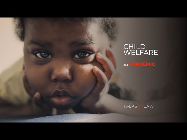 Child Welfare in the Pandemic