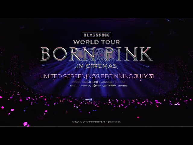 BLACKPINK - WORLD TOUR [BORN PINK] IN CINEMAS SPOILER