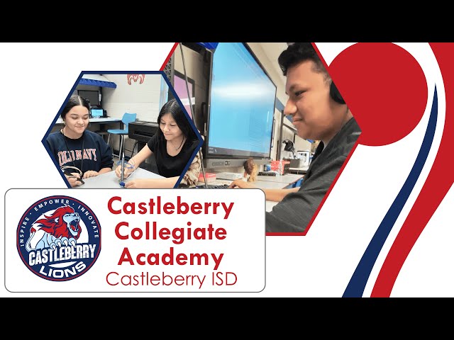 Castleberry ISD Collegiate Academy