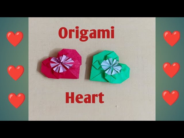 Origami Heart | Heart | How To Make Origami Heart | Special Occasion Crafts