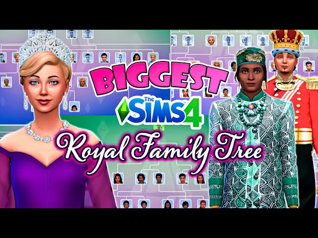 MY ROYAL FAMILY TREE | The Sims 4: The Royal Family | S2 Part 81