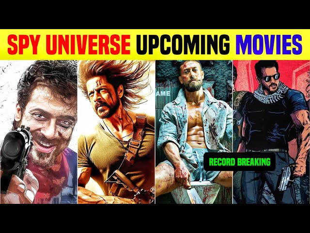 YRF Spy Universe: Upcoming Big Movies You Can’t Miss! | Spy Universe Upcoming Movies 2025\26