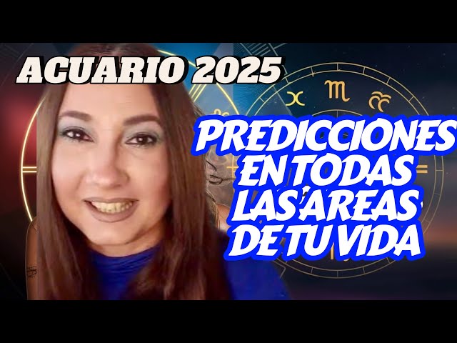 ACUARIO PREDICCIONES 2025: prepárate para un año de gran transformación