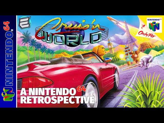 Cruis'n World - A Retrospective | Nintendo 64 | Is it BETTER than Cruis'n USA??