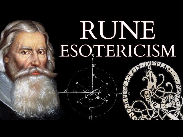 The Origins of Runic Mysticism and Magic - The Kabbalistic Noble Runes of Johannes Bureus