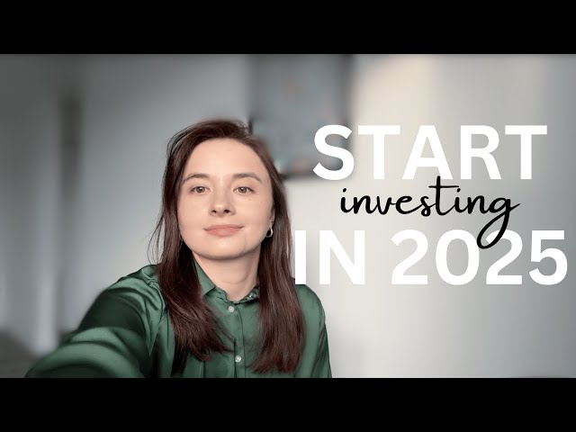 6 steps to start investing in 2025