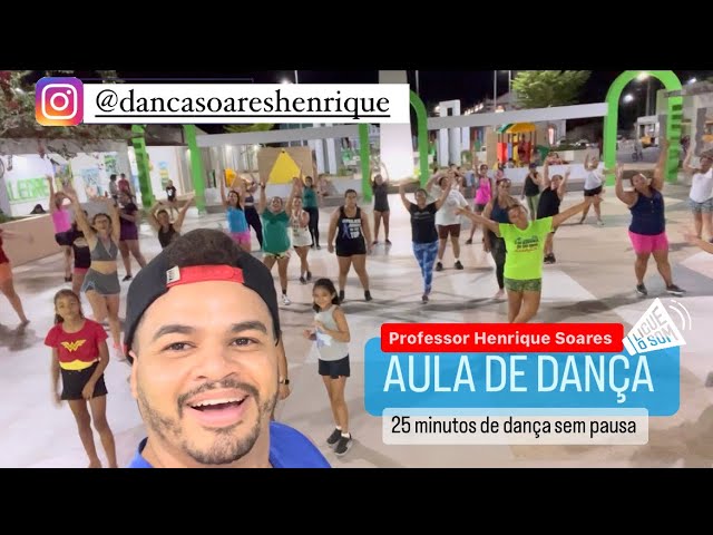 Aulão de dança sem pausa - Professor Henrique Soares