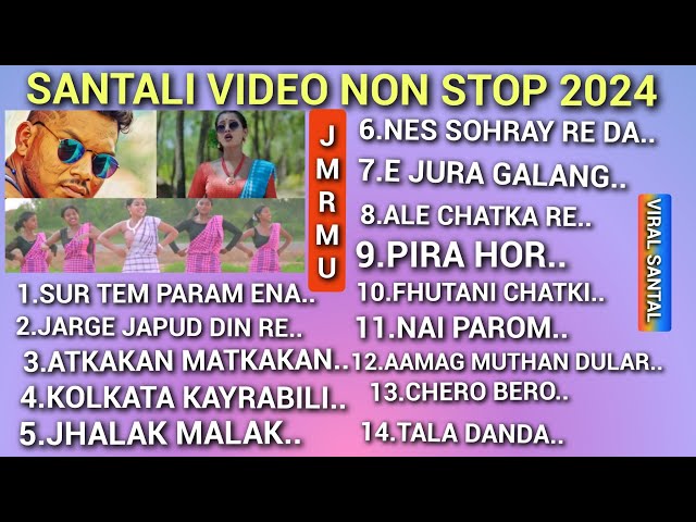 SANTALI VIDEO NON STOP 2024 || J.MURMU || NEW SANTALI VIDEO NON STOP 2024