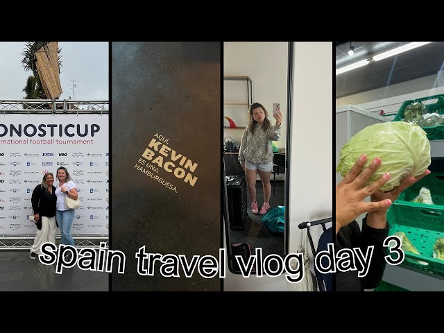 leeks and cabbage..spain travel vlog | day 3