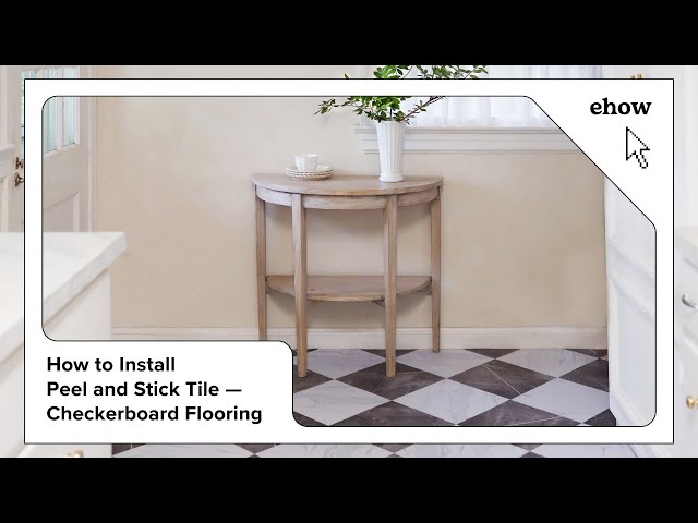 How to Install Peel and Stick Tile — Checkerboard Flooring