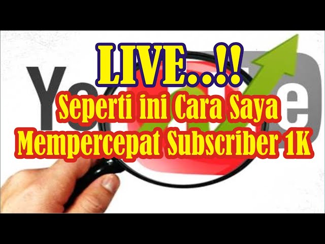 🔴 Seperti ini Cara Saya Mempercepat Subscriber 1K #TutorialLaptopComputer