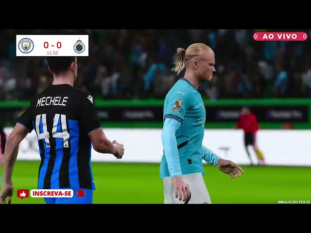 MANCHESTER CITY X BRUGGE | AO VIVO COM IMAGENS DA CHAMPIONS LEAGUE | AGORA | JOGO HOJE | PES21