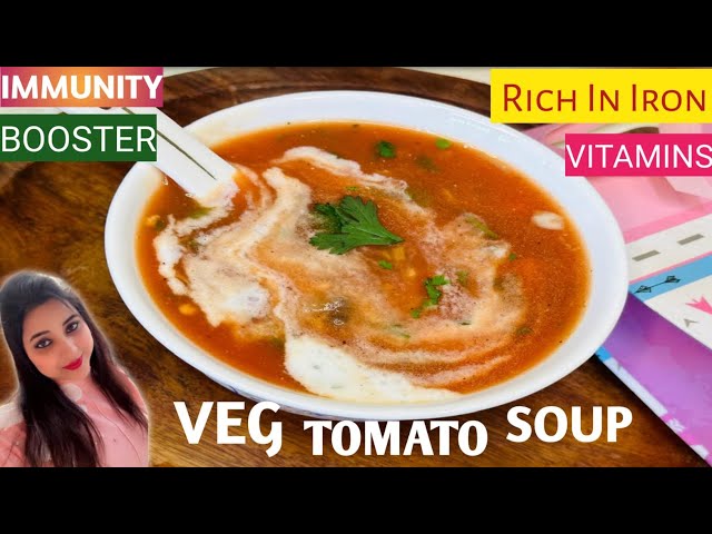 No Cream No Cornflour Veg Tomato Soup in 10 Mins |Winter Special Soup Recipe | Most Healthy Soup