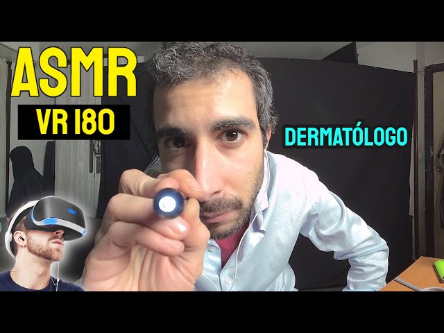 ASMR Médico Mancha Cara en Realidad Virtual VR180