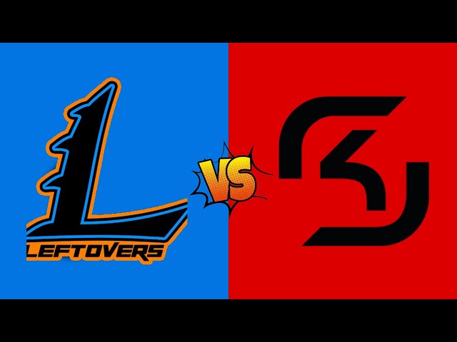 LEFTOVERS vs SK GAMING (SEMI-FINAL)