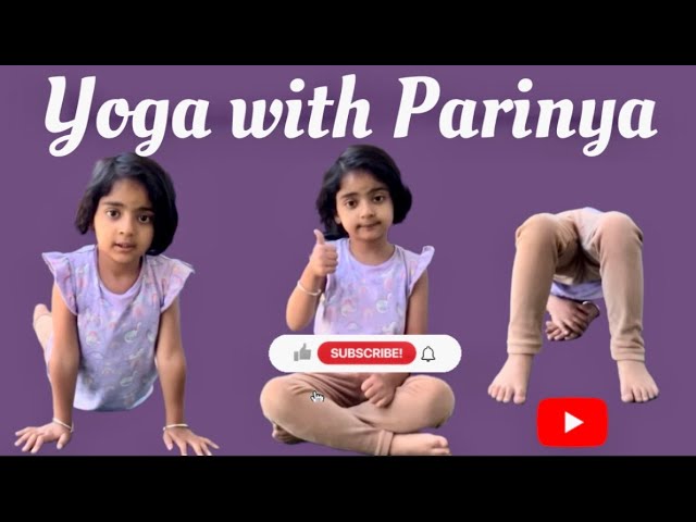 Playful Yoga for Kids | Join 4-Years-Old Parinya’s Yoga Session