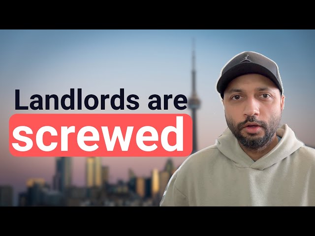 Landlords are SCREWED in CANADA