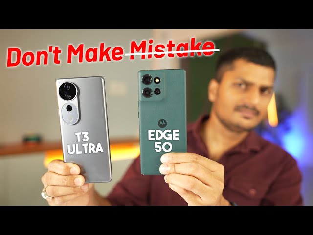 vivo T3 Ultra vs Moto edge 50 Full Comparison & Camera Test | Best 5G Phones Under 30000 🥵