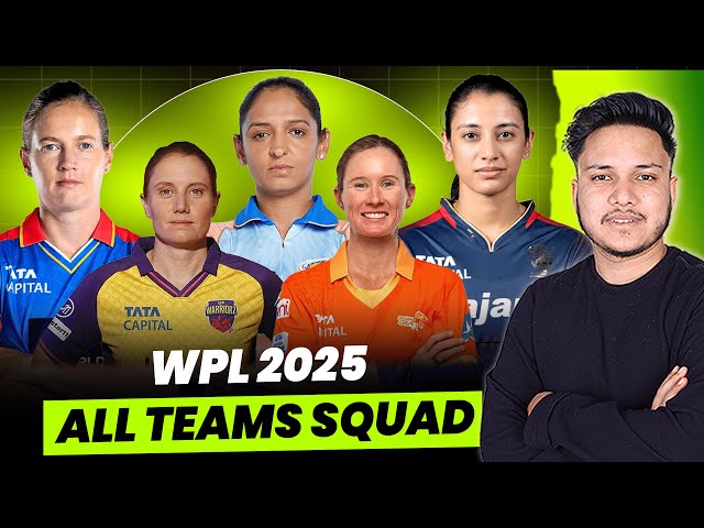 WPL All Teams Squad 2025 : RCB, DC, Gujarat Giants, UP Warriorz & MI Women Lineups 🏏