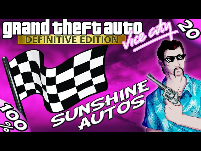 GTA Vice City Definitive: SUNSHINE AUTOS VEHICLE LISTS + RACES [100% Walkthrough]