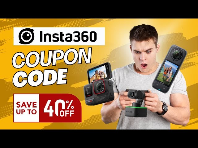 Insta360 Coupon Code 2024 | Up To 40% Off Deals (Verified)