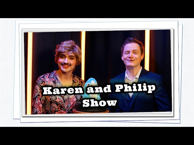 The Karen and Philip Show