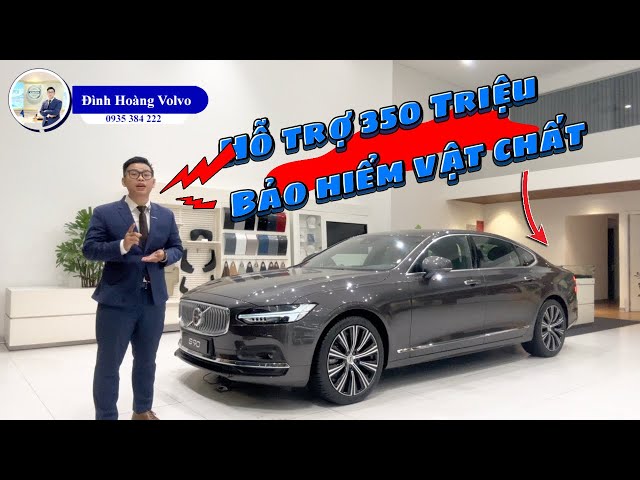 Bảng giá Volvo S90L Ultra Tháng 9/2024 ưu đãi lên đến hơn 370 Triệu đồng | Đình Hoàng Volvo