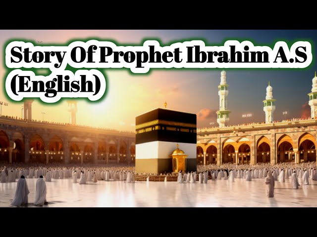 Prophet Stories In English | Prophet Ibrahim A.S | Ep-1| Quran Stories